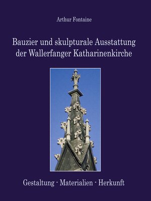 cover image of Bauzier und skulpturale Ausstattung der Wallerfanger Katharinenkirche